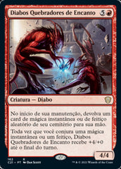 Diabos Quebradores de Encanto / Charmbreaker Devils - Magic: The Gathering - MoxLand