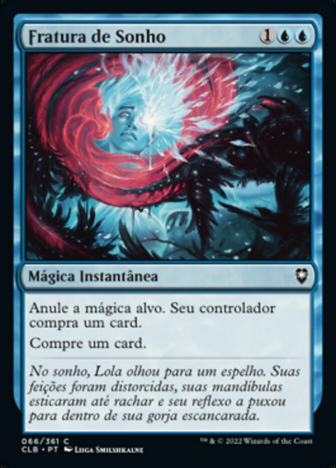 Fratura de Sonho / Dream Fracture - Magic: The Gathering - MoxLand