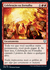 Celebração na Fornalha / Furnace Celebration - Magic: The Gathering - MoxLand