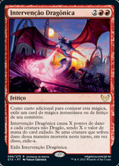 Intervenção Dragônica / Draconic Intervention - Magic: The Gathering - MoxLand