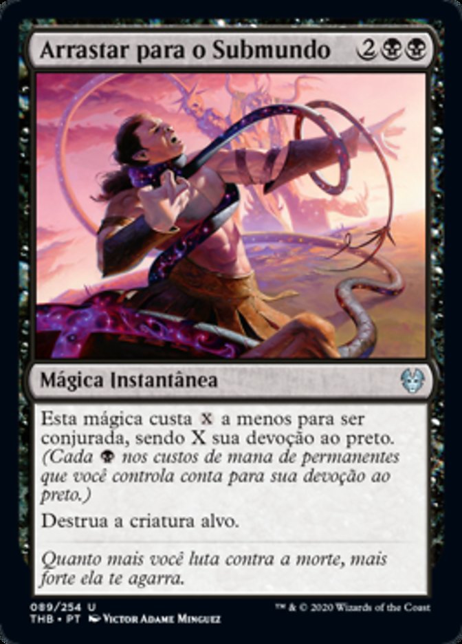 Arrastar para o Submundo / Drag to the Underworld - Magic: The Gathering - MoxLand