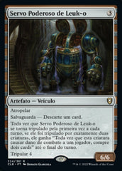 Servo Poderoso de Leuk-o / Mighty Servant of Leuk-o - Magic: The Gathering - MoxLand