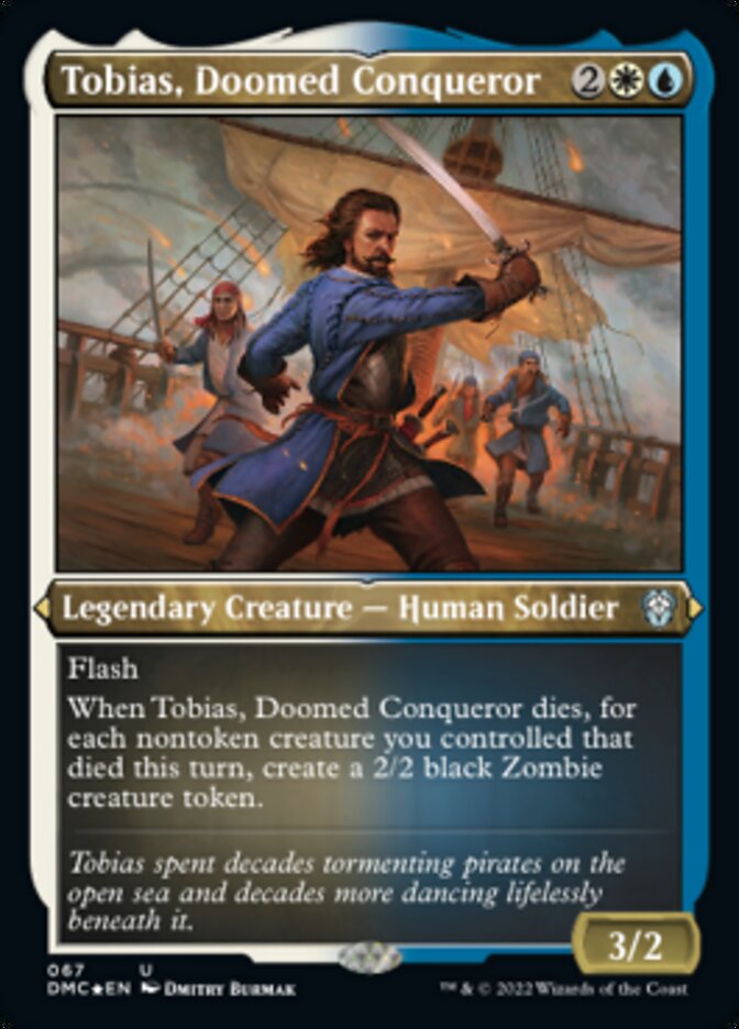 Tobias, Conquistador Condenado / Tobias, Doomed Conqueror - Magic: The Gathering - MoxLand