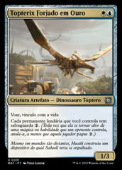 Topterix Forjado em Ouro / Gold-Forged Thopteryx - Magic: The Gathering - MoxLand