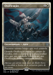 Ossificação / Ossification - Magic: The Gathering - MoxLand