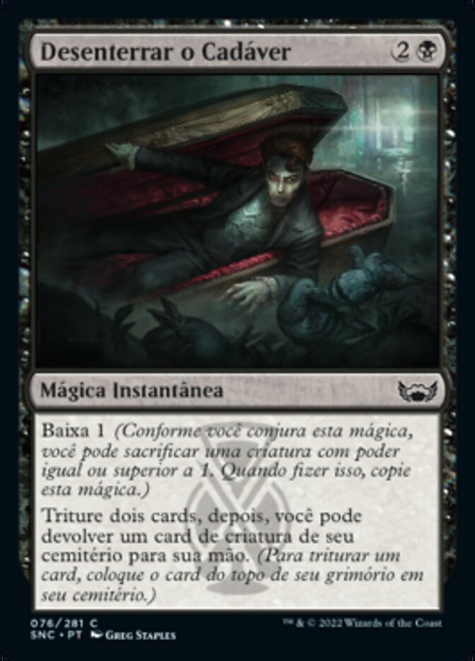 Desenterrar o Cadáver / Dig Up the Body - Magic: The Gathering - MoxLand