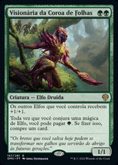 Visionária da Coroa de Folhas / Leaf-Crowned Visionary - Magic: The Gathering - MoxLand