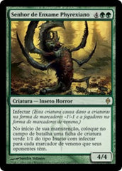 Senhor de Enxame Phyrexiano / Phyrexian Swarmlord - Magic: The Gathering - MoxLand