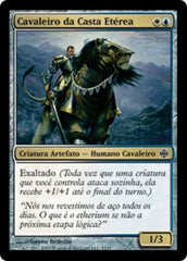 Cavaleiro da Casta Etérea / Ethercaste Knight - Magic: The Gathering - MoxLand