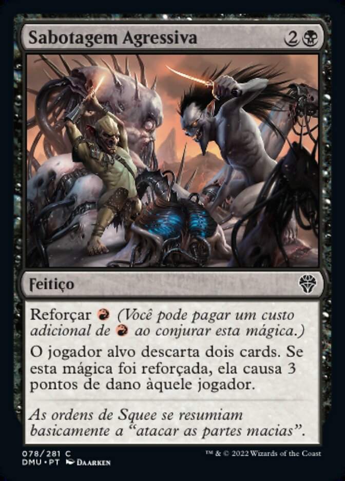 Sabotagem Agressiva / Aggressive Sabotage - Magic: The Gathering - MoxLand