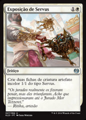 Exposição de Servus / Servo Exhibition - Magic: The Gathering - MoxLand