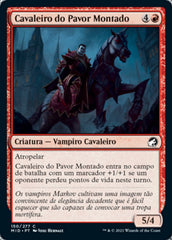 Cavaleiro do Pavor Montado / Mounted Dreadknight - Magic: The Gathering - MoxLand