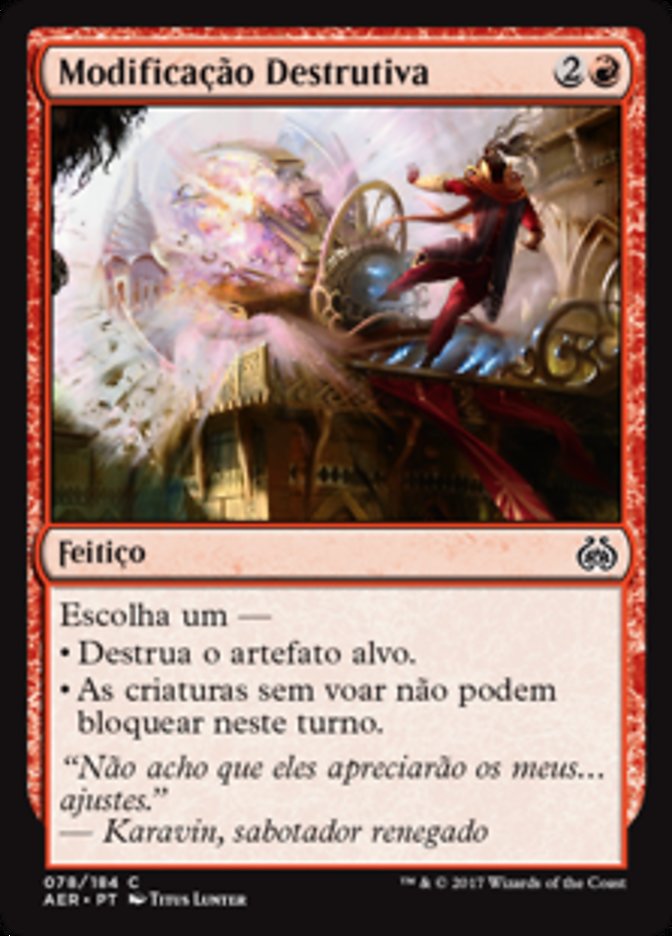 Modificação Destrutiva / Destructive Tampering - Magic: The Gathering - MoxLand