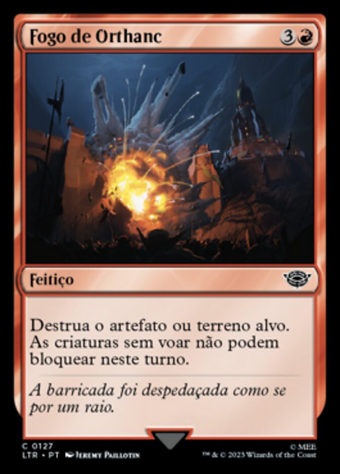 Fogo de Orthanc / Fire of Orthanc - Magic: The Gathering - MoxLand