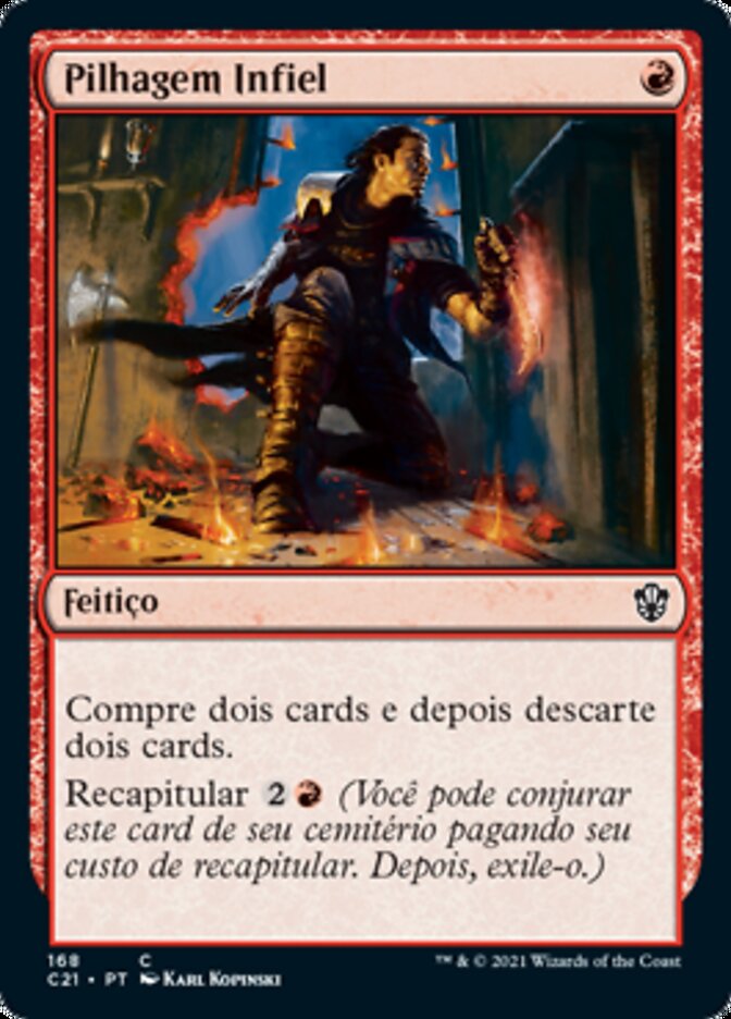 Pilhagem Infiel / Faithless Looting - Magic: The Gathering - MoxLand