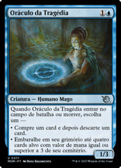 Oráculo da Tragédia / Oracle of Tragedy - Magic: The Gathering - MoxLand