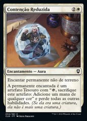 Contenção Reduzida / Minimus Containment - Magic: The Gathering - MoxLand