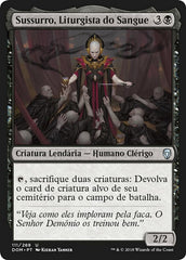 Sussurro, Liturgista do Sangue / Whisper, Blood Liturgist - Magic: The Gathering - MoxLand