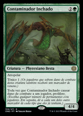 Contaminador Inchado / Bloated Contaminator - Magic: The Gathering - MoxLand