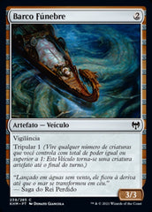 Barco Fúnebre / Funeral Longboat - Magic: The Gathering - MoxLand