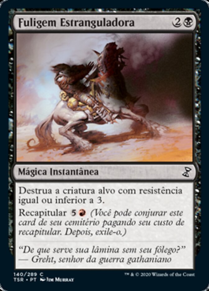 Fuligem Estranguladora / Strangling Soot - Magic: The Gathering - MoxLand