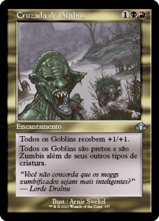 Cruzada de Dralnu / Dralnu's Crusade - Magic: The Gathering - MoxLand