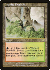 Contraforte Arborizado / Wooded Foothills - Magic: The Gathering - MoxLand