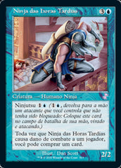 Ninja das Horas Tardias / Ninja of the Deep Hours - Magic: The Gathering - MoxLand