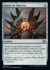 Matriz de Simetria / Symmetry Matrix - Magic: The Gathering - MoxLand