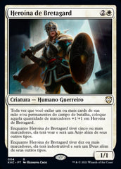 Heroína de Bretagard / Hero of Bretagard - Magic: The Gathering - MoxLand