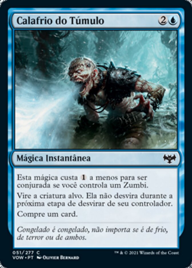 Calafrio do Túmulo / Chill of the Grave - Magic: The Gathering - MoxLand
