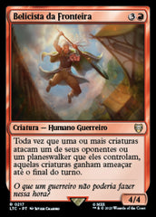 Belicista da Fronteira / Frontier Warmonger - Magic: The Gathering - MoxLand