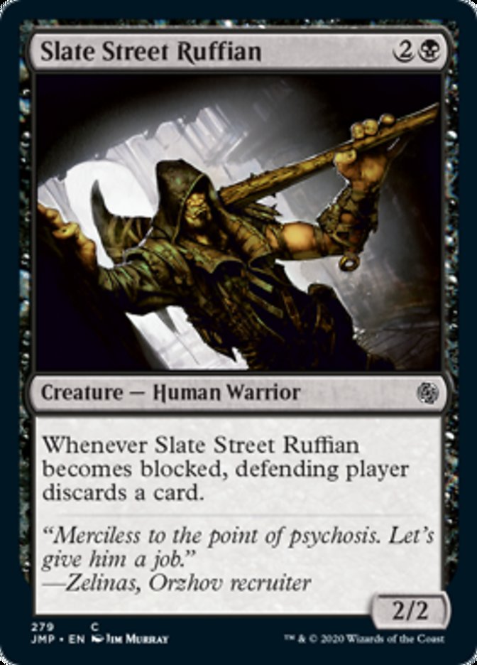 Rufião da Rua de Ardósia / Slate Street Ruffian - Magic: The Gathering - MoxLand