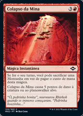 Colapso da Mina / Mine Collapse - Magic: The Gathering - MoxLand