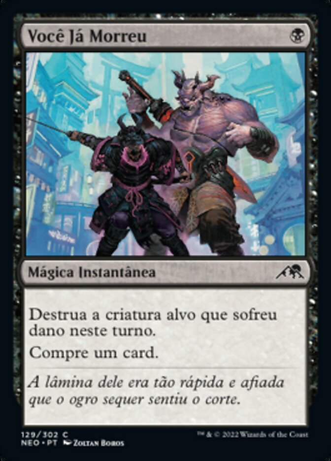 Você Já Morreu / You Are Already Dead - Magic: The Gathering - MoxLand