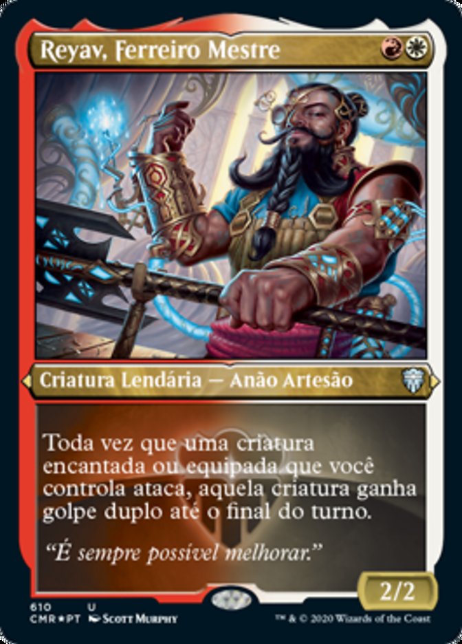 Reyav, Ferreiro Mestre / Reyav, Master Smith - Magic: The Gathering - MoxLand