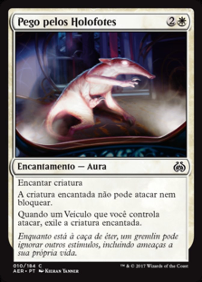 Pego pelos Holofotes / Caught in the Brights - Magic: The Gathering - MoxLand
