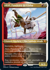 Akiri, Fundeira de Linha / Akiri, Line-Slinger - Magic: The Gathering - MoxLand