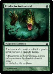 Predação Antinatural / Unnatural Predation - Magic: The Gathering - MoxLand