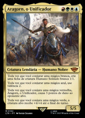 Aragorn, o Unificador / Aragorn, the Uniter - Magic: The Gathering - MoxLand