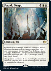 Fora do Tempo / Out of Time - Magic: The Gathering - MoxLand