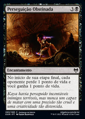 Perseguição Obstinada / Dogged Pursuit - Magic: The Gathering - MoxLand