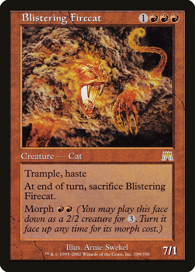 Gato Ígneo Empolado / Blistering Firecat - Magic: The Gathering - MoxLand