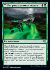 Trilha para a Árvore-mundo / Path to the World Tree - Magic: The Gathering - MoxLand