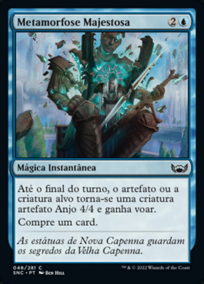 Metamorfose Majestosa / Majestic Metamorphosis - Magic: The Gathering - MoxLand