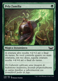 Pela Família / For the Family - Magic: The Gathering - MoxLand