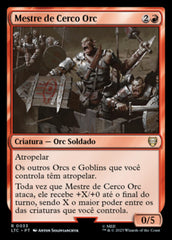 Mestre de Cerco Orc / Orcish Siegemaster - Magic: The Gathering - MoxLand