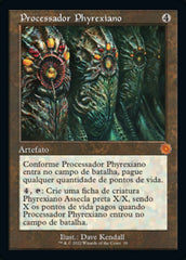 Processador Phyrexiano / Phyrexian Processor - Magic: The Gathering - MoxLand