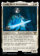 Frodo, Herói Determinado / Frodo, Determined Hero - Magic: The Gathering - MoxLand