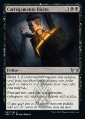 Carregamento Ilícito / Illicit Shipment - Magic: The Gathering - MoxLand